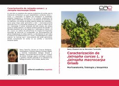 Caracterización de Jatropha curcas L. y Jatropha macrocarpa Griseb