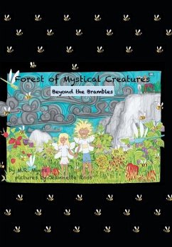 Forest of Mystical Creatures: Beyond The Brambles - Myers, M. R.