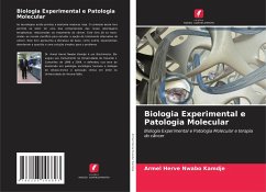 Biologia Experimental e Patologia Molecular - Nwabo Kamdje, Armel Herve