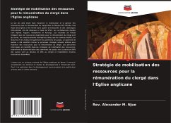 Stratégie de mobilisation des ressources pour la rémunération du clergé dans l'Église anglicane - Njue, Rev. Alexander M.