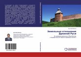 Zemel'nye otnosheniq Drewnej Rusi Zemel'nye otnosheniq Drewnej Rusi