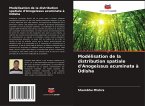 Modélisation de la distribution spatiale d'Anogeissus acuminata à Odisha