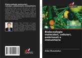 Biotecnologie molecolari, cellulari, embrionali e immunitarie