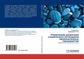 Uprawlenie razwitiem social'nogo potenciala promyshlennyh predpriqtij Uprawlenie razwitiem social'nogo potenciala promyshlennyh predpriqtij