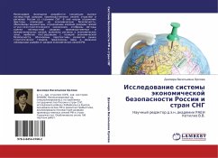 Issledowanie sistemy äkonomicheskoj bezopasnosti Rossii i stran SNG - Orlowa, Dazmira Vasil'ewna