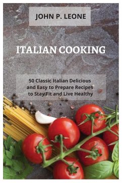 Italian Cooking - Leone, John P.