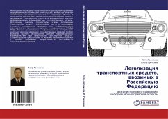 Legalizaciq transportnyh sredstw, wwozimyh w Rossijskuü Federaciü - Lesnikow, Petr; Grechkina, Ol'ga