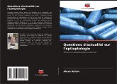 Questions d'actualité sur l'épileptologie