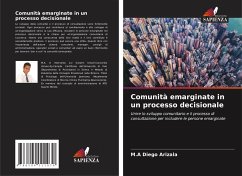 Comunità emarginate in un processo decisionale - Arizala, M.A Diego