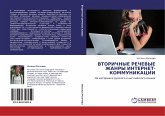 VTORIChNYE REChEVYE ZhANRY INTERNET-KOMMUNIKACII