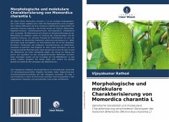 Morphologische und molekulare Charakterisierung von Momordica charantia L - Rathod, Vijayakumar
