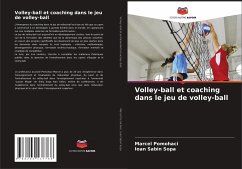 Volley-ball et coaching dans le jeu de volley-ball - Pomohaci, Marcel;Sopa, Ioan Sabin