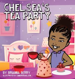 Chelsea's Tea Party - Berry, Brianna