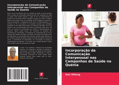 Incorporação da Comunicação Interpessoal nas Campanhas de Saúde no Quénia - Otteng, Osir