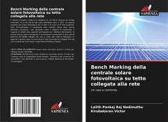 Bench Marking della centrale solare fotovoltaica su tetto collegata alla rete - Nadimuthu, Lalith Pankaj Raj;Victor, Kirubakaran