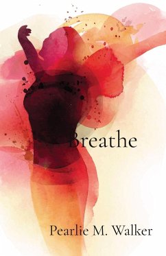 Breathe - Walker, Pearlie