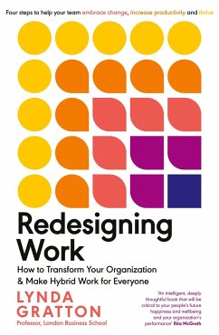 Redesigning Work - Gratton, Lynda