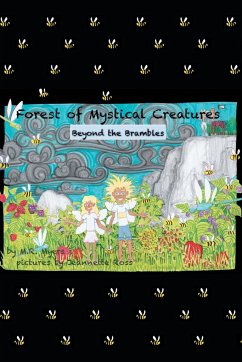 Forest of Mystical Creatures: Beyond The Brambles - Myers, M. R.