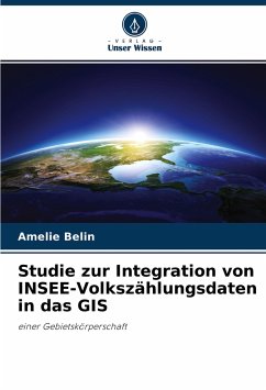 Studie zur Integration von INSEE-Volkszählungsdaten in das GIS - Belin, Amélie