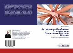 Aktual'nye Problemy Psihologii i Pedagogiki Vysshej Shkoly - Lqmzin, Mihail