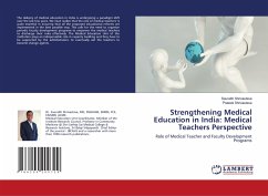 Strengthening Medical Education in India: Medical Teachers Perspective - Shrivastava, Saurabh;Shrivastava, Prateek