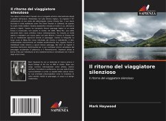 Il ritorno del viaggiatore silenzioso - Haywood, Mark