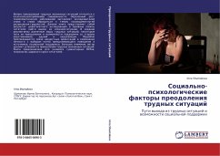 Social'no-psihologicheskie faktory preodoleniq trudnyh situacij - Shumakova, Irina