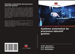 Système automatisé de processus éducatif gestion - Razzokov, A.SH.;Matnazarov, A.R.;Matlatipov, G.R.