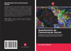 Questionário de Comunicação Social: - Adama, Karembe