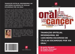 TRANSIÇÃO EPITELIAL MESENQUIMAL NO CARCINOMA ESCAMOSO DE CÉLULAS ESCAMOSAS POR VIA ORAL