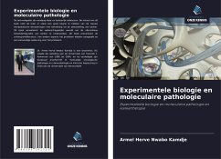 Experimentele biologie en moleculaire pathologie - Nwabo Kamdje, Armel Herve