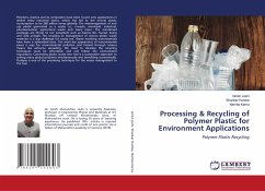 Processing & Recycling of Polymer Plastic for Environment Applications - Joshi, Girish;Humbe, Shankar;Karna, Namita