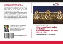Comunicación de Jefes de Estado - Gobernabilidad del Perú 1999 ¿ 2002