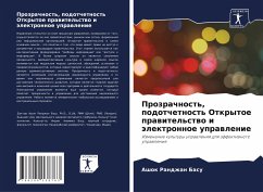 Prozrachnost', podotchetnost' Otkrytoe prawitel'stwo i älektronnoe uprawlenie - Basu, Ashok Randzhan