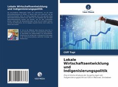 Lokale Wirtschaftsentwicklung und Indigenisierungspolitik - Tapi, Cliff