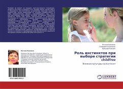 Rol' instinktow pri wybore strategii childfree - Kamzina, Oxana; Kamzina, Elizaweta; Kamzin, Nikolaj