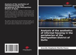 Analysis of the aesthetics of informal housing in the peripheries of the Metropolitan District of Quito - Morillo Ponce, Aracelly Stephanie