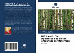 RUSSLAND. Die Ergebnisse des ersten Jahrzehnts der Reformen - Lipina, Svetlana