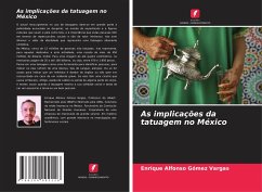 As implicações da tatuagem no México - Gómez Vargas, Enrique Alfonso