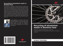 Recycling of aluminium waste in Burkina Faso - Sawadogo, Jacques