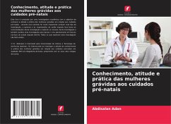 Cover Conhecimento, atitude e prática das mulheres grávidas aos cuidados pré-natais