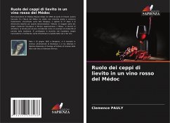 Ruolo dei ceppi di lievito in un vino rosso del Médoc - Pauly, Clémence