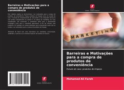 Barreiras e Motivações para a compra de produtos de conveniência - Fareh, Mohamed Ali