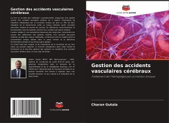 Gestion des accidents vasculaires cérébraux - Gutala, Charan