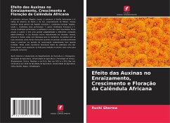 Efeito das Auxinas no Enraizamento, Crescimento e Floração da Calêndula Africana - Sharma, Ruchi