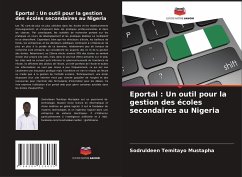 Eportal : Un outil pour la gestion des écoles secondaires au Nigeria - Mustapha, Sodruldeen Temitayo