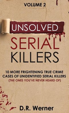 Unsolved Serial Killers - Werner, D. R.