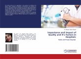 Importance and Impact of Quality and It¿s Factors in Hospitals: