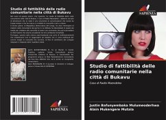 Studio di fattibilità delle radio comunitarie nella città di Bukavu - Bafunyembaka Mulumeoderhwa, Justin;Mukengere Mutala, Alain