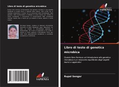 Libro di testo di genetica microbica - Sengar, Rupal